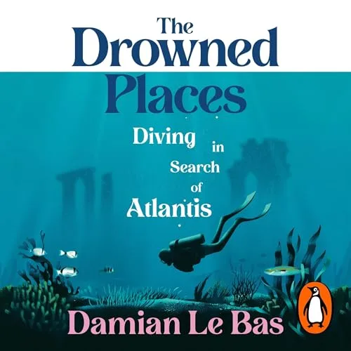 The Drowned Places By Damian Le Bas